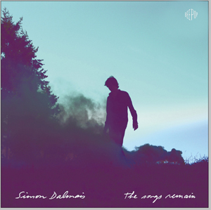 Simon Dalmais - The Songs Remain