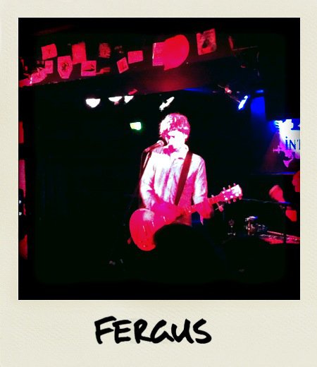 Fergus @ L'International